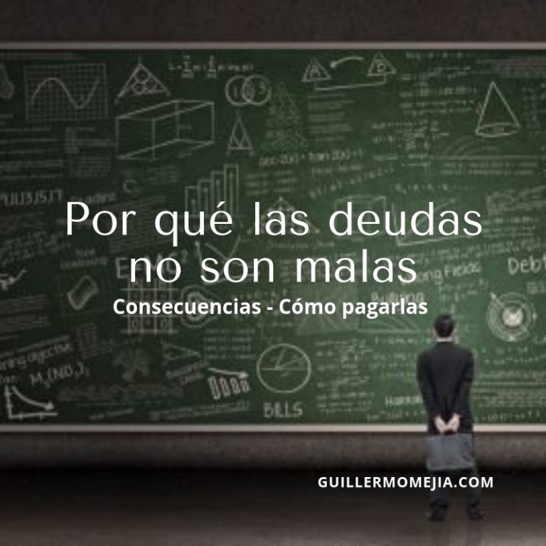 Por qué las deudas no son malas