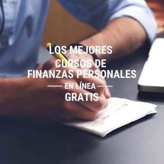 Los mejores cursos de finanzas personales – En línea – GRATIS - 2019