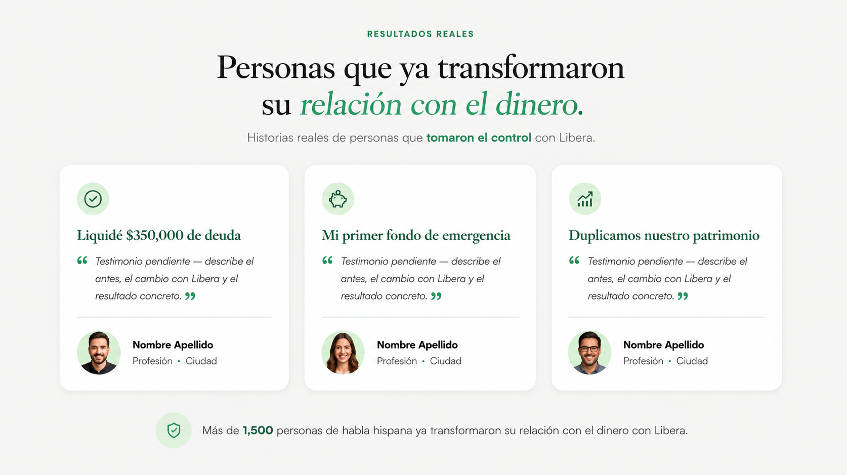 Testimonios de usuarios de Libera