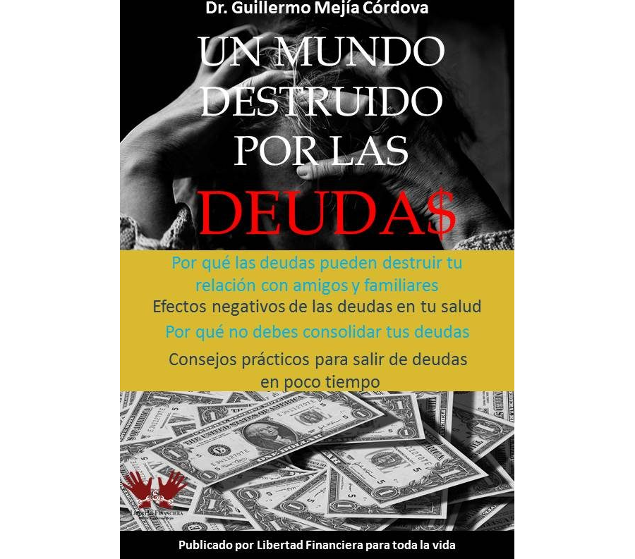 Un Mundo Destruido por las Deudas